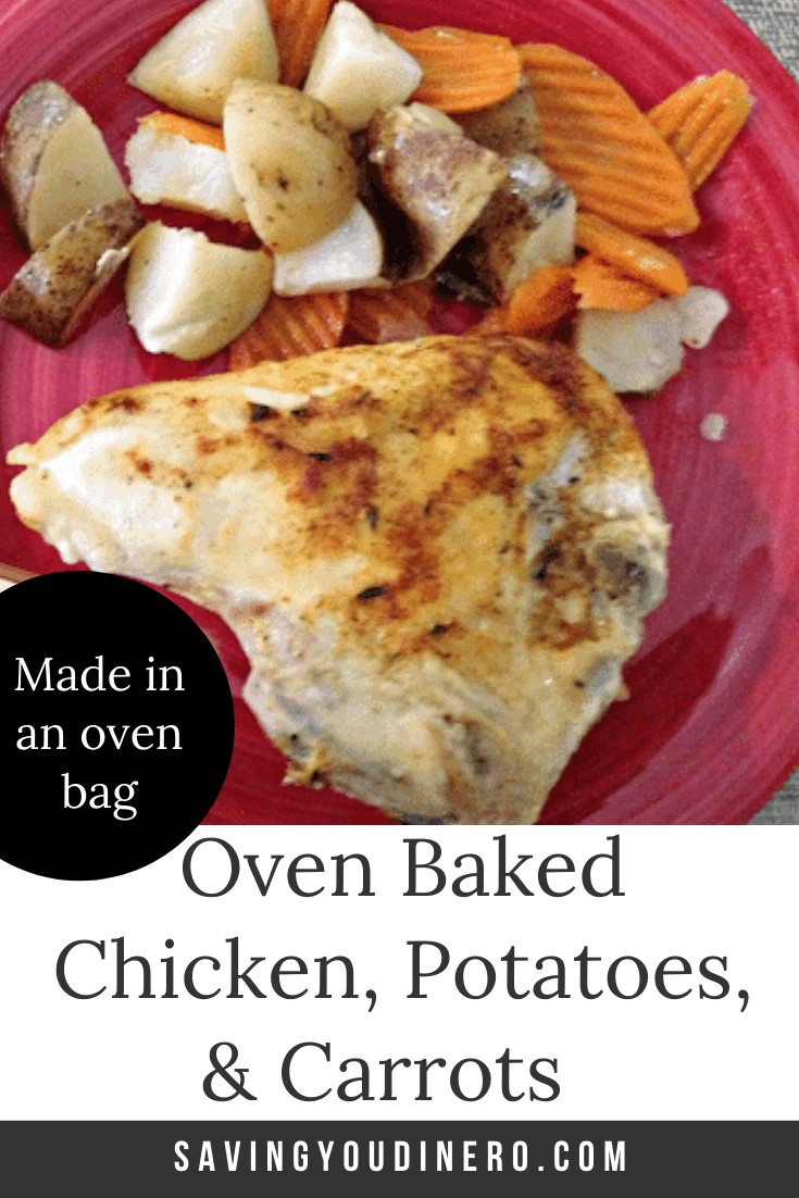 Reynolds Oven Bag Recipes - Chicken With Carrots and Potatoes - Saving You  Dinero