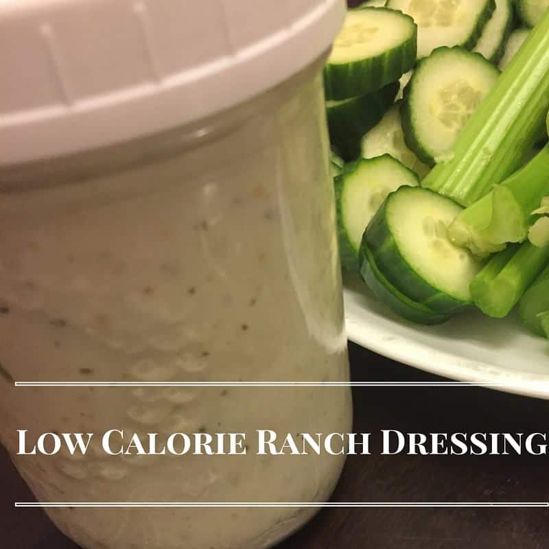 Low Calorie Ranch Dressing #12DaysOf HealthyIdeas