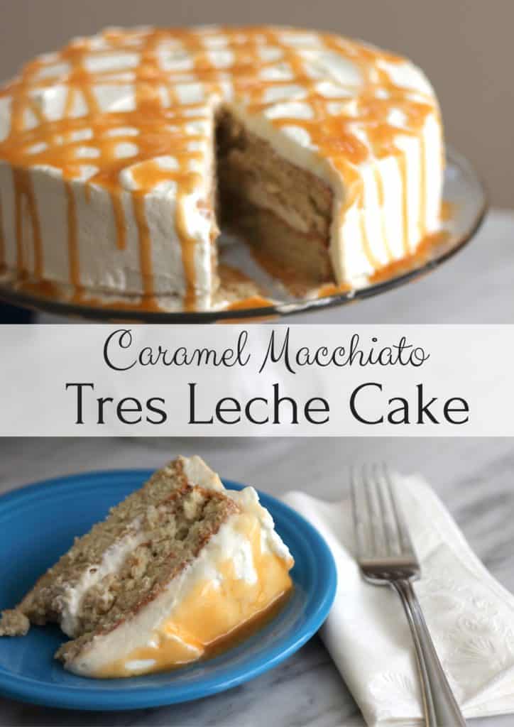 Caramel Macchiato Tres Leche Cake #FoundMyDelight #CollectiveBias