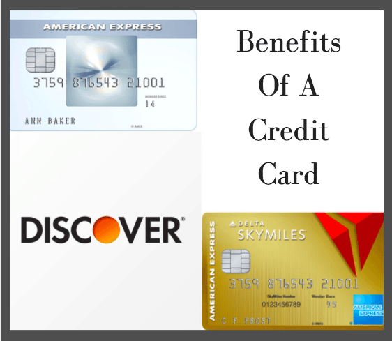 Benefits Of A Credit Card