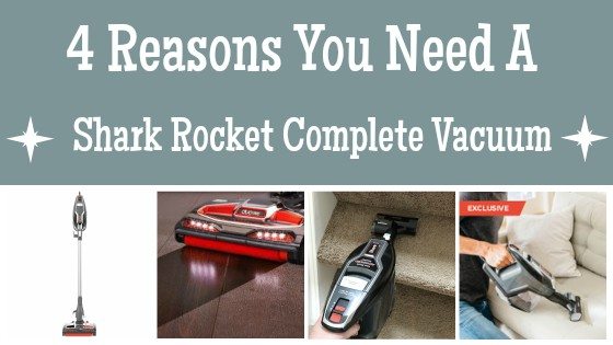 4 Reasons You NEED A Shark Rocket Complete with Duo Clean Technology 