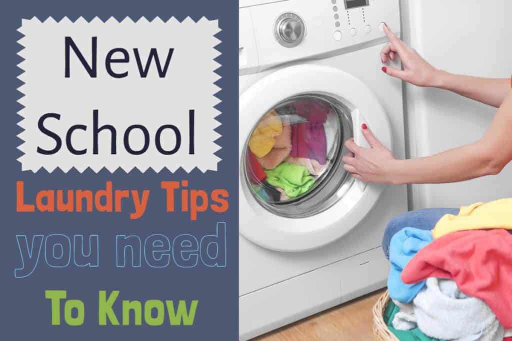 New School Laundry Tips You Need To Know #NewSchoolLaundry