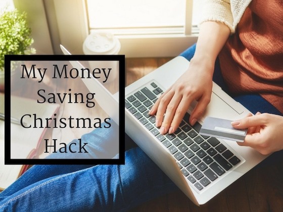 My Money Saving Christmas Hack