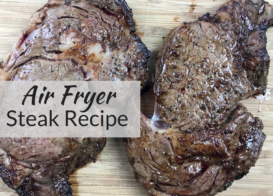 Air Fryer Steak Recipe