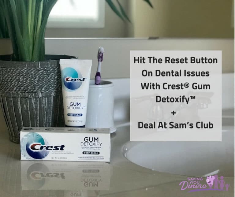 Hit The Reset Button On Dental Issues With Crest® Gum Detoxify™ + Deal At Sam’s Club