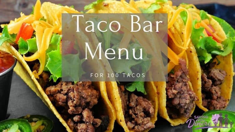 This Taco Bar Menu will help you make 100 tacos for your guests! It's an easy and budget friendly meal for a big party crowd! 