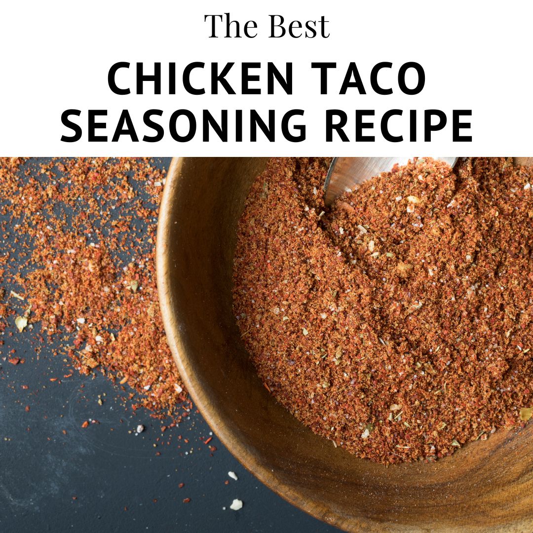 Make your own chicken taco seasoning at home, it's effortless and mouth-watering - guaranteed to be your go-to Mexican spice mix! 