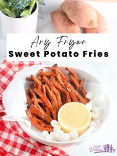 This is the best recipe for Sweet Potato Fries In Air Fryer. They are so easy and delicious! You must try it with the marshmallow dipping sauce.