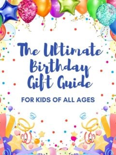 Check out this Ultimate birthday gift guide for kids of all ages! Fun, creative, and educational gift ideas with age ranges to make shopping stress-free