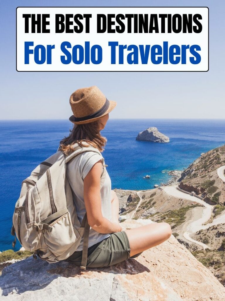 The Best Destinations for Solo Travelers