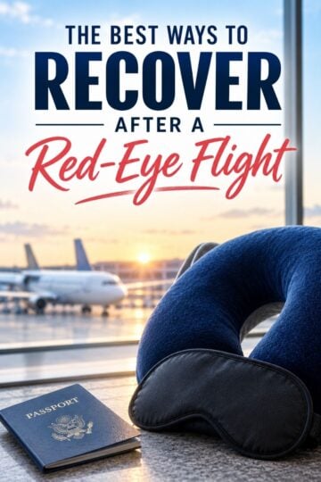 Traveler essentials including a neck pillow, sleep mask, and passport at an airport before a red-eye flight with the title "The Best Ways to Recover After a Red-Eye Flight."